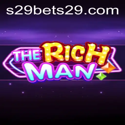 TheRichMan: Mastering the Art of Strategic Wealth with s29bet